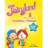 Fairyland 2 - Vocabulary & Grammar Practice